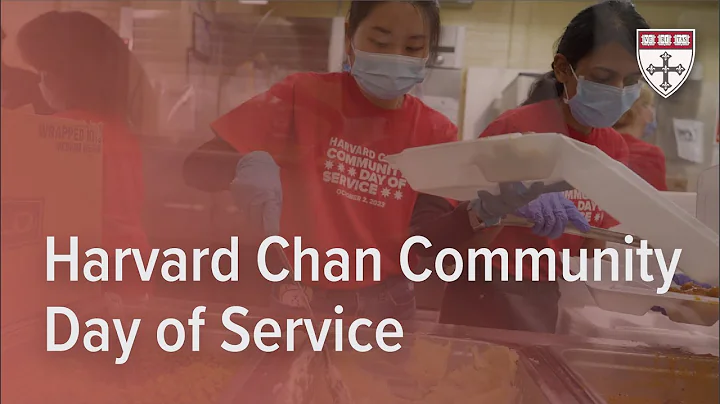 Harvard Chan Community Day of Service 2023 - DayDayNews