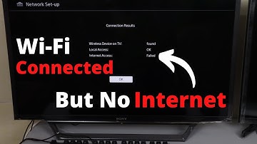 How to Fix Sony TV WIFI Connected But No Internet