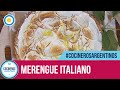 Merengue italiano paso a paso | #CocinerosArgentinos