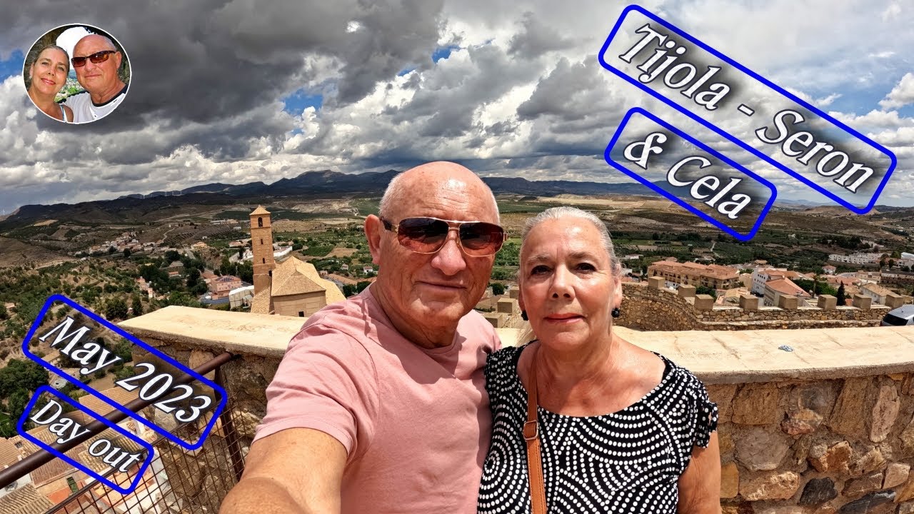 Tijola - Seron - Cela  -  A day out