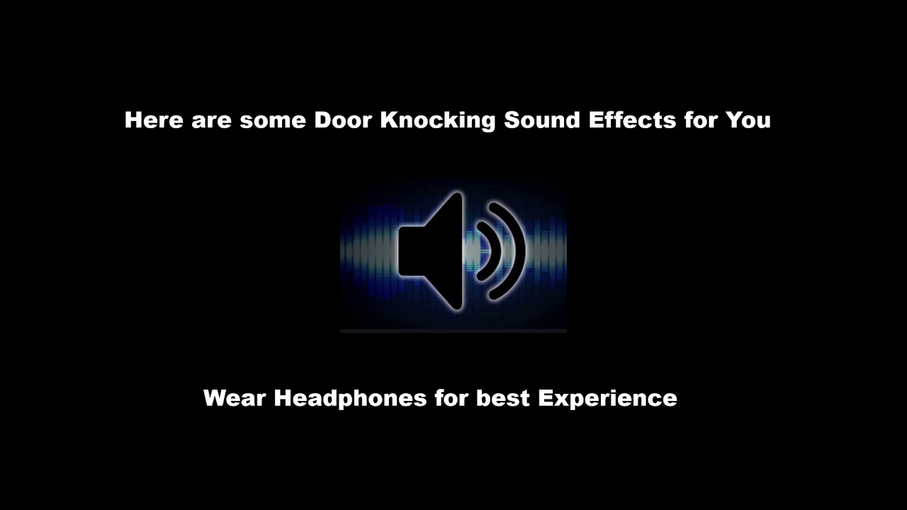 Door Knocking Sounds For Y all YouTube door-knocking-sounds-for-y-all-youtube