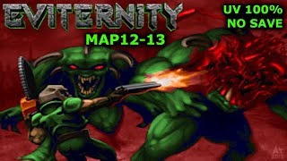 Doom 2: Eviternity UV 100% Map12-13