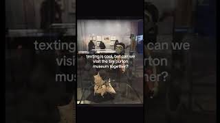 I WISH I COULD GO #timburton #museum #iwish #icouldgo #fyp #viral