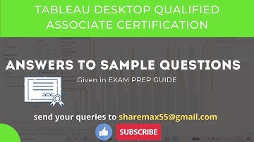 Tableau Desktop Certified Associate Certification Sample Questions and Answers || Exam preparation