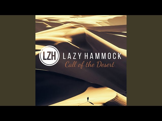 Lazy Hammock - Call Of The Desert