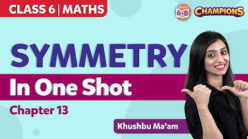Symmetry Class 6 Maths in One Shot (Chapter 13) | BYJU