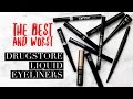 THE BEST AND WORST DRUGSTORE LIQUID EYELINERS