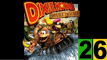 Donkey Kong Country 3 - Part 26 | No Commentary