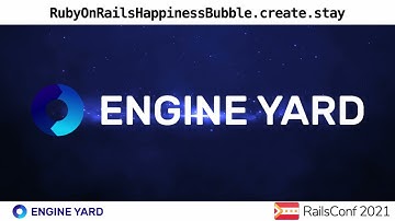 RailsConf 2021 | Engine Yard