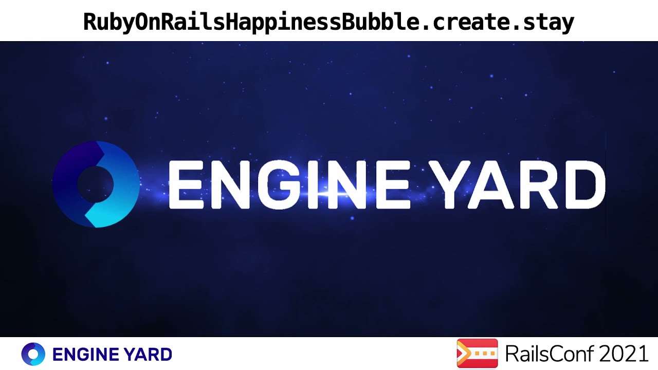 RailsConf 2021 | Engine Yard