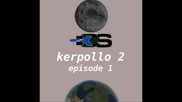 Kerpollo 2: Episode 1, Launch!