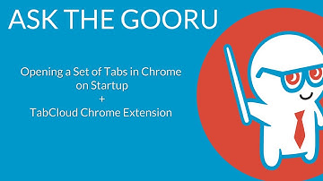 Opening a Set of Tabs in Chrome on Startup + Tabcloud Chrome Extension