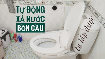 Tự Động xả nước Bồn Cầu loại xịn sò