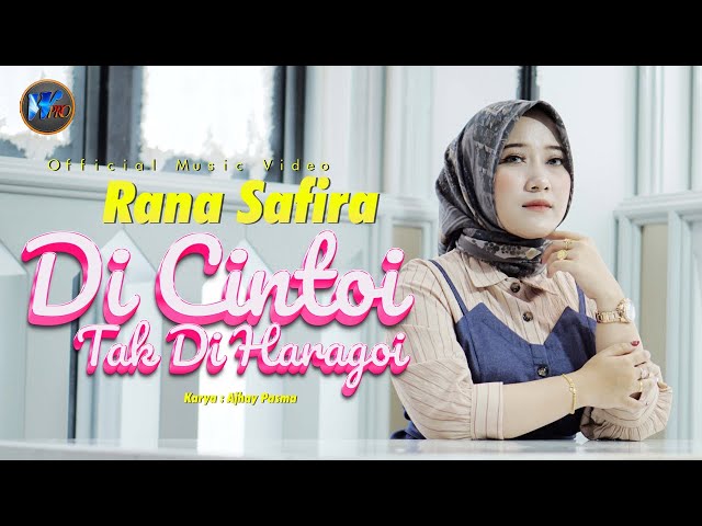 Rana Safira - Di Cintoi Tak Di Haragoi (Official Music Video) - Pop Minang Terbaru 2022 class=