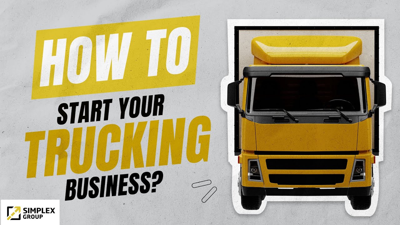 How to Start Your Trucking Business - YouTube