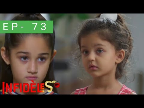 Infidèle Ep 73