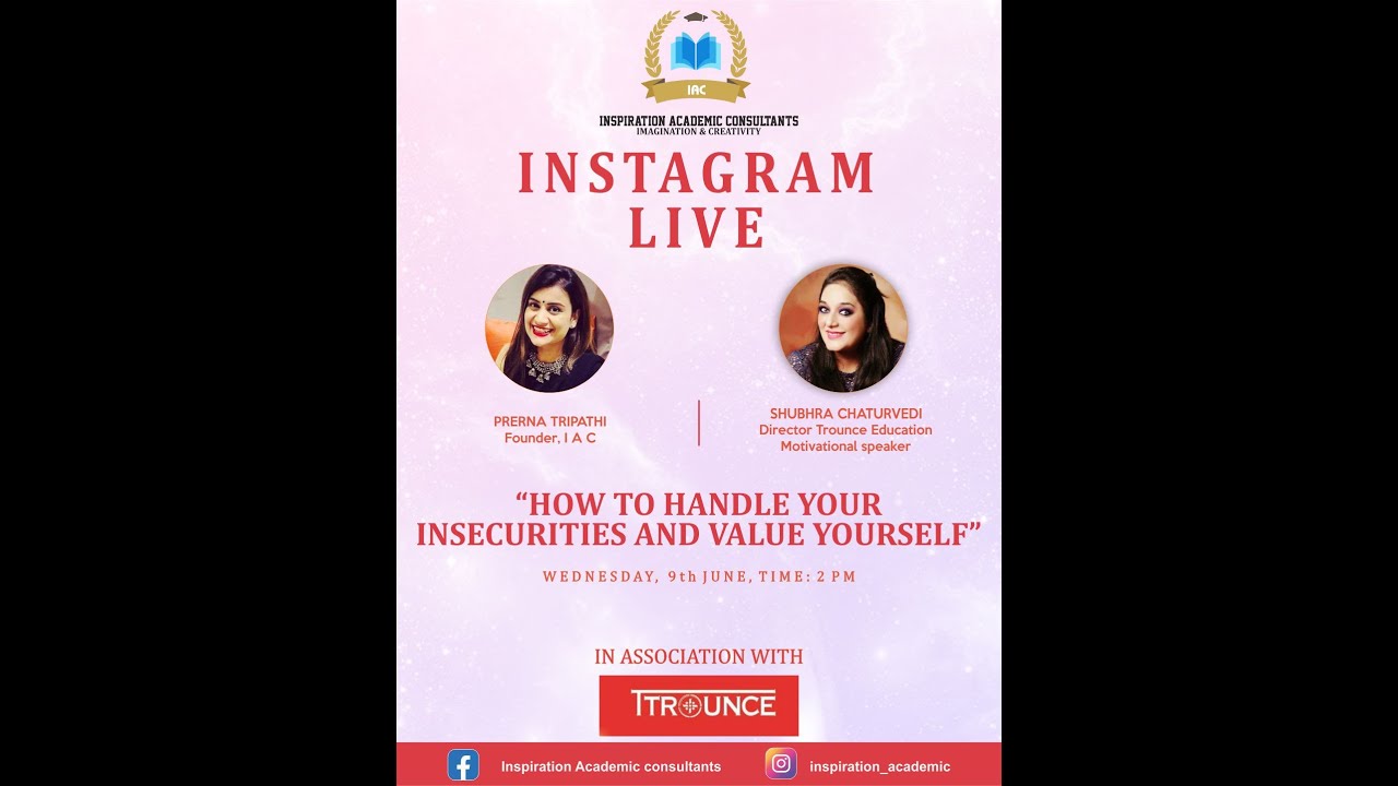 How To Handle Your Insecurities And Handle Yourself ‐Instagram Session