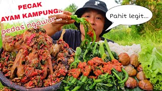 PEDAS NGAWUR🥵 SAMBAL PECAK AYAM KAMPUNG ,DAUN PEPAYA  SIRAM SAMBAL SARDEN