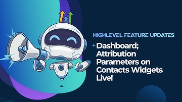 Dashboard; Attribution Parameters on Contacts Widgets Live!