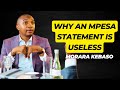 WHY AN MPESA STATEMENT IS USELESS Morara Kebaso WHY AN MPESA STATEMENT IS USELESS Morara Kebaso