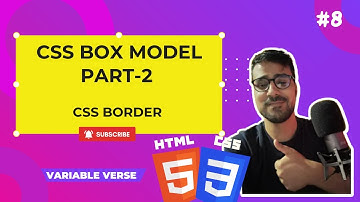 Css Box Model - Part 2: Css Border, Border-Radius