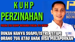 PERZINAHAN KUHP DARI PASAL 284 MENJADI PASAL 411