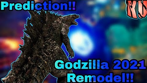 Godzilla 2021 Remodel/Rework Predictions!![Kaiju Universe] [Roblox]