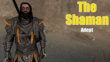 Skyrim Build: The Shaman - Triumvirate Series - Adept Update