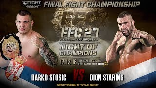 FFC 27: Darko Stosic vs. Dion Staring