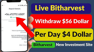 Live Bitharvest withdraw $56 Dollar | Today Bitharvest Withdraw proof | Bitharvest Withdraw 2024|