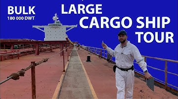 Large cargo ship tour | Bulk Carrier 180 000 DWT