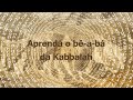 Aprenda o bê-a-bá da Kabbalah