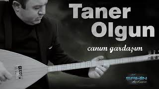 Taner olgun canım gardaşım Resimi