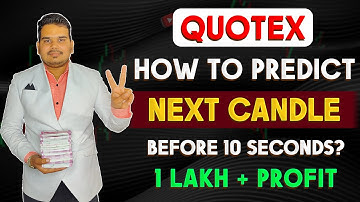 How To Predict Next Candle before 10 Sec 🔥| 85% Winning Strategy | Quotex