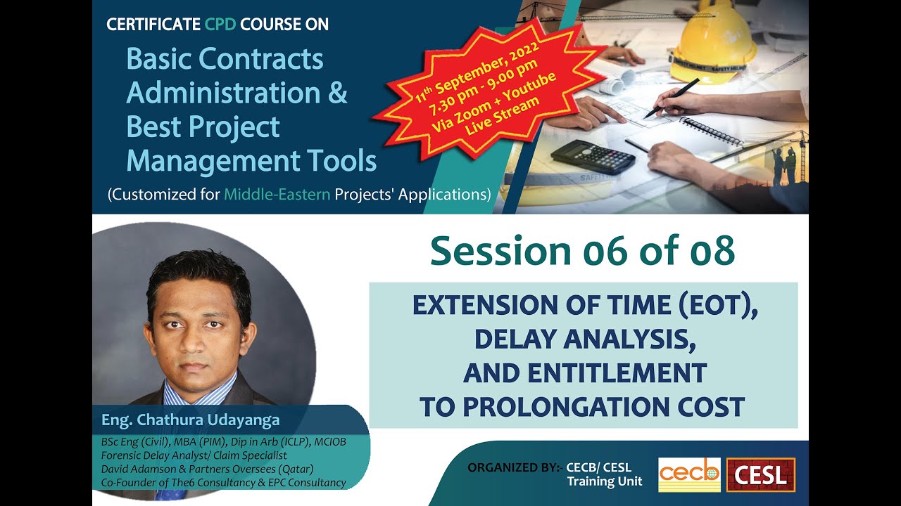 Extension of Time (EOT), Delay Analysis, and Entitlement to ...