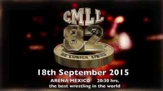 FUNCION DEL 82 ANIVERSARIO DEL CMLL