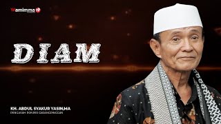 DIAM | Buya Syakur