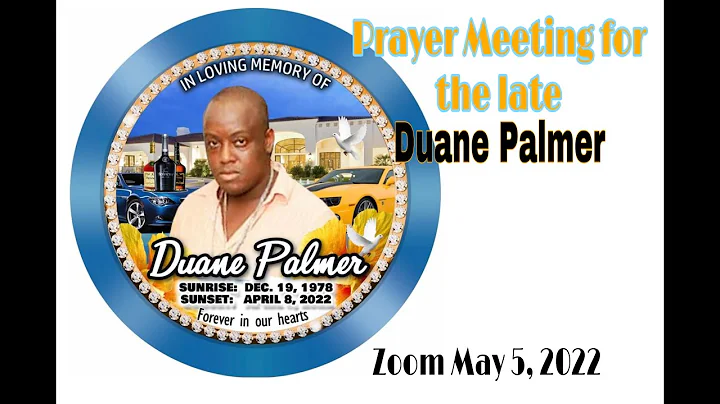 #zoom #meeting #ripduane Prayer Meeting for the la...