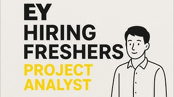 EY Hiring Freshers | Project Analyst – Forensics | Hyderabad | BE/BTech | Apply Now