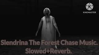 Slendrina The Forest Chase Music Slowedreverb.