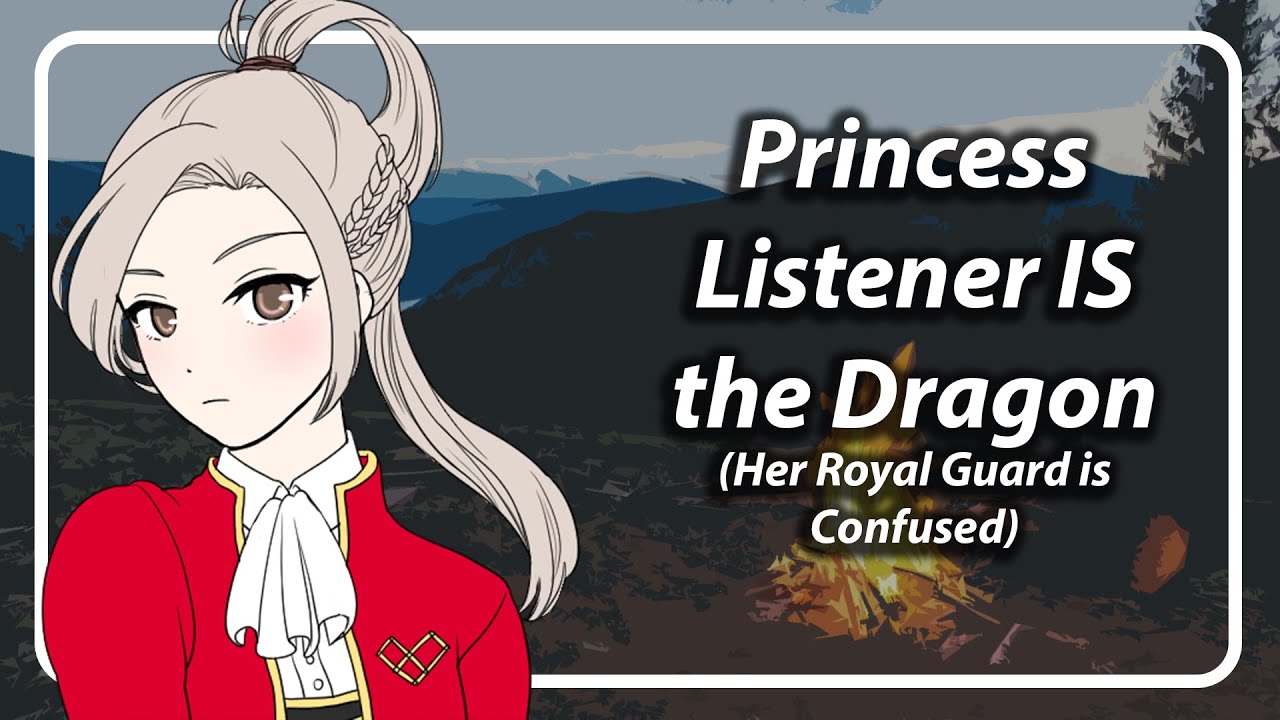 Saving Your Royal Guard, You're a Dragon [F4F] [TF4F] [Dragon Princess Listener]