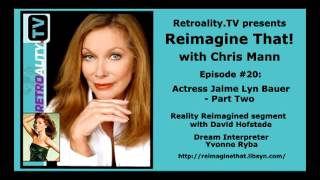 &quot;Reimagine That!&quot; ep. 20: Jaime Lyn Bauer (pt 2 of 2) on William Bell, possibly returning to &quot;Y&amp;R&quot;