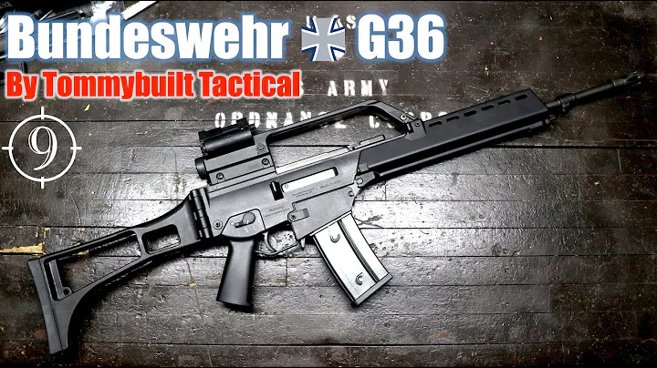 The G36 (Bundeswehr Spec) - The modern symbol of a unified Germany; feat. the TommyBuilt T36 clone