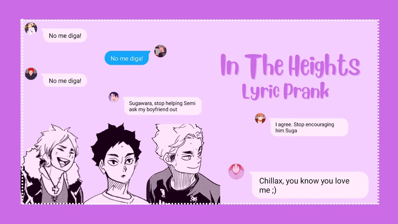 Haikyuu Texts| In The Heights | Part 1 | Lyric Prank | Suna's Green Eyes