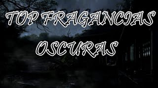 TOP PERFUMES OSCUROS👉👉Reseña en ESPAÑOL