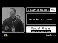 Hashing Masters #2 - Manuel Flores | Bitcoin Monterrey