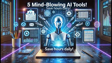 ChatGPT Hacks: 5 AI Tools That Will Save You HOURS Every Day