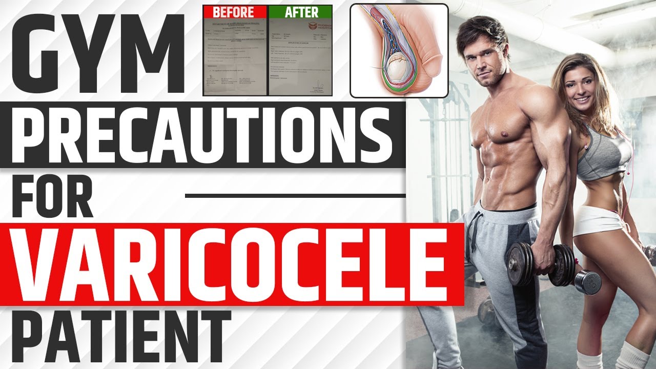 Gym Precautions for Varicocele Patients