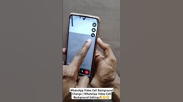 WhatsApp Video Call Background Change | WhatsApp Video Call Background Setting😳🔥