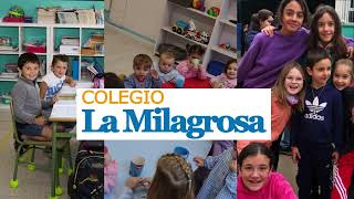 COLEGIO LA MILAGROSA INFANTIL Y PRIMARIA COLEGIO LA MILAGROSA INFANTIL Y PRIMARIA